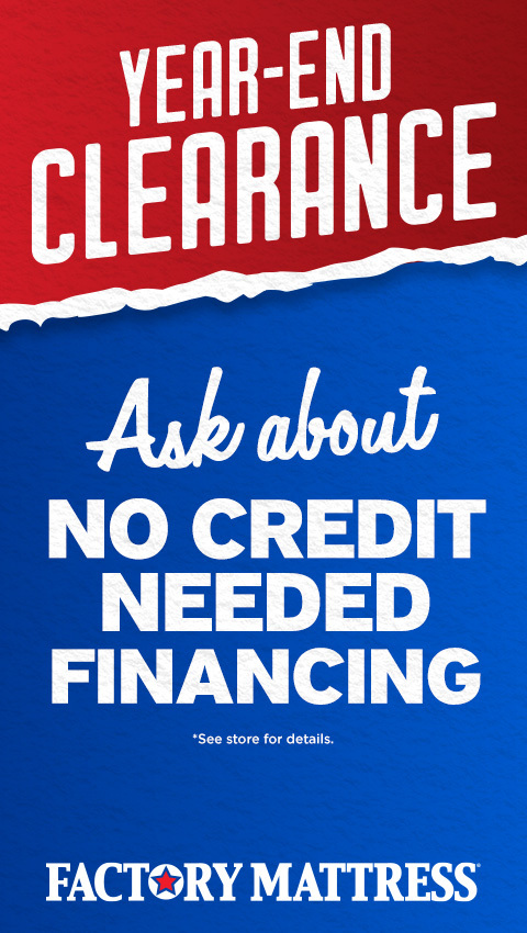 Ask about no credit needed financing